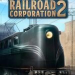 Railroad Corporation 2 купить ключ